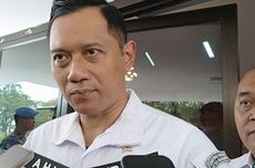 Pesan AHY buat Menteri ATR/Kepala BPN Baru Pilihan Prabowo