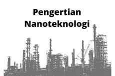 Apakah yang Dimaksud dengan Nanoteknologi?