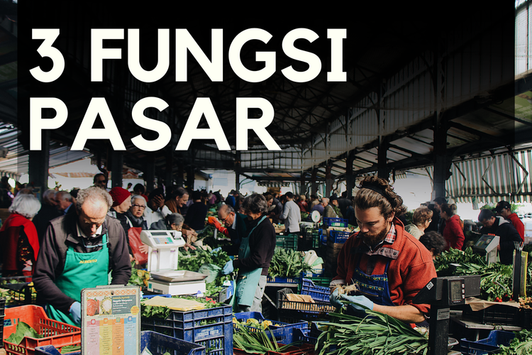 3 Fungsi Pasar