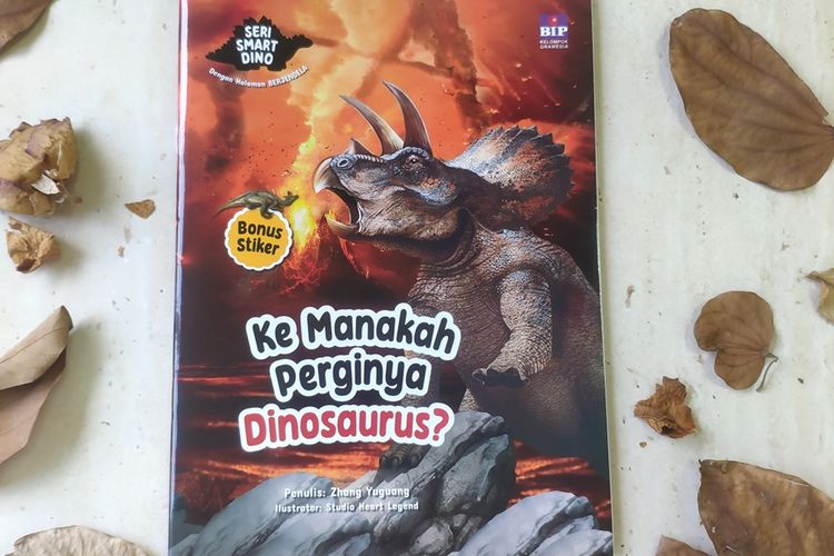 Buku Seri Smart Dino: Ke Manakah Dinosaurus Pergi?