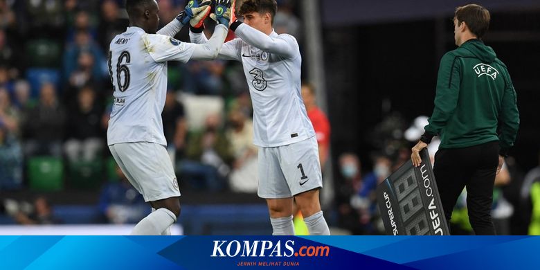 Kata Tuchel soal Pergantian Mendy-Kepa Jelang Adu Penalti Chelsea Vs Villarreal - Vimarsana News