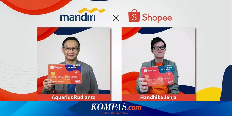 Bank Mandiri Gandeng Shopee Dan Visa Luncurkan Mandiri Kartu Kredit Shopee Apa Manfaatnya