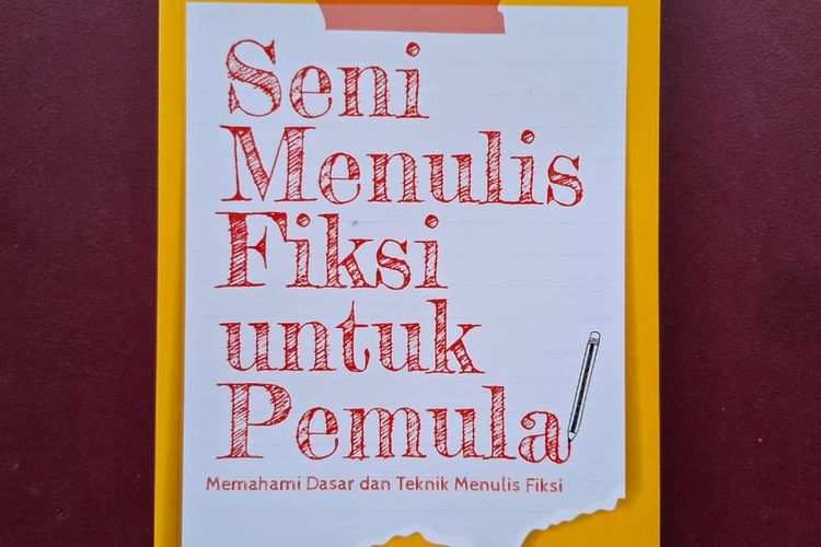 Seni Menulis Fiksi untuk Pemula
