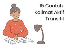 15 Contoh Kalimat Aktif Transitif
