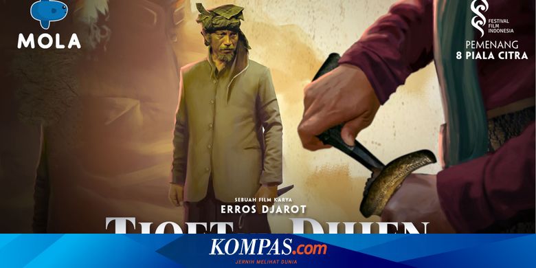 Menilik Kembali Heroisme Cut Nyak Dhien lewat Mahakarya Eros Djarot - Vimarsana News