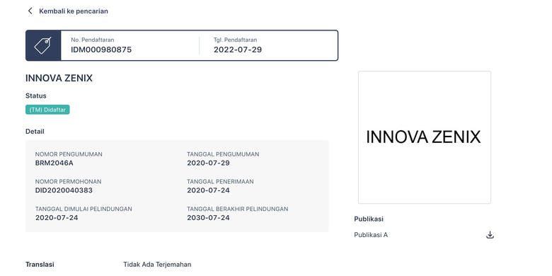 Nama Innova Zenix terdaftar di Data Kekayaan Intelektual Direktorat Jenderal Kekayaan Intelektual Kementerian Hukum dan HAM.