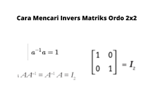 Cara Mencari Invers Matriks Ordo 2x2