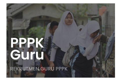 Cara Daftar Seleksi PPPK Guru 2022, Butuh 5 Berkas Ini