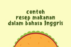 Contoh Resep Makanan dalam Bahasa Inggris