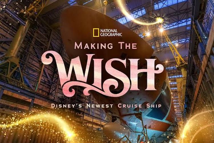 Film dokumenter Making the Wish: Disney?s Newest Cruise Ship (2022) 
