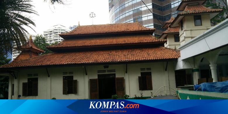Di Balik Pencakar Langit Modern Ada Masjid Bersejarah Halaman All Kompas Com