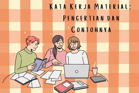 Kata Kerja Material: Pengertian dan Contohnya