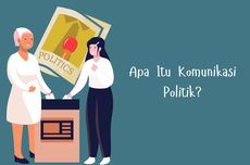 Apa Itu Komunikasi Politik?