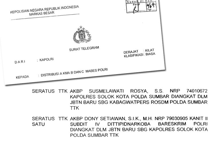 Telegram Kapolri mengenai mutasi di jajaran Polri. Kapolres Solok Kota AKBP Susmelawati Rosya digantikan AKBP Dony Setiawan.