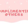 Complimenting: Memuji dalam Bahasa Inggris