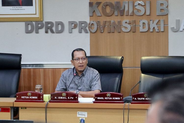 Ketua Komisi B DPRD DKI Jakarta Ismail. 