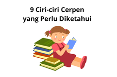 9 Ciri-ciri Cerpen yang Perlu Diketahui