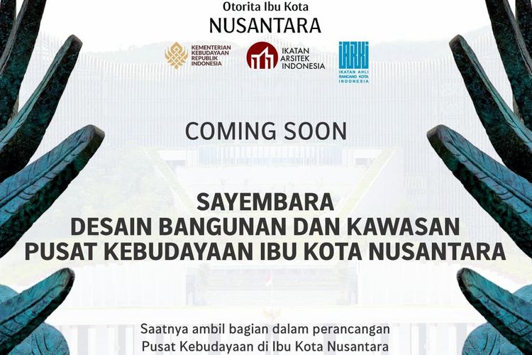 Sayembara Desain Bangunan dan Kawasan Pusat Kebudayaan Ibu Kota Nusantara