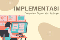 Implementasi: Pengertian, Tujuan, dan Jenisnya