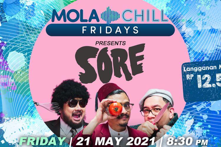 Band Sore akan tampil di program MOLA Chill Fridays edisi Jumat (21/5/2021).