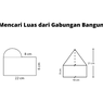 Cara Mencari Luas Gabungan Bangun Datar