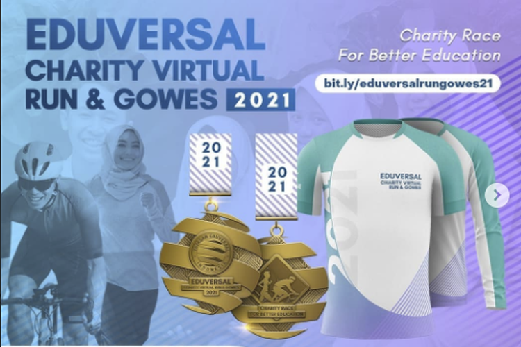 Yayasan Eduversal Indonesia akan menggelar Eduversal Charity Virtual Run and Gowes 2021 (EduRun) bertajuk Charity Race for Better Education yang akan berlangsung 25 Desember 2021 hingga 4 Januari 2022.