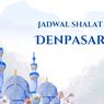Jadwal Sholat Hari Ini Kota Denpasar Kamis, 5 Februari 2026