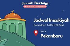 Jadwal Imsakiyah Pekanbaru Selama Ramadhan 2024 