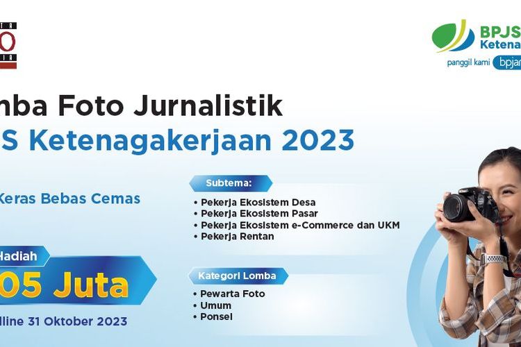 Lomba Fotografi Jurnalistik BPJS Ketenagakerjaan 2023