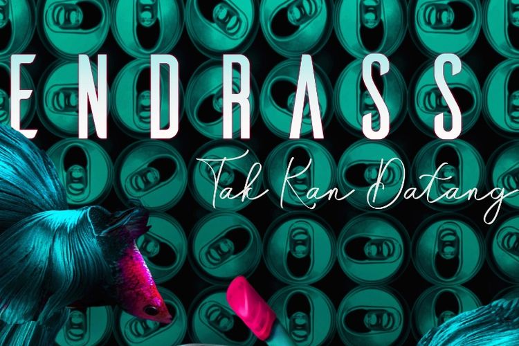 Kadri Mohamad menghidupkan kembali Endrass dengan merilis singel berjudul Tak Kan Datang.
