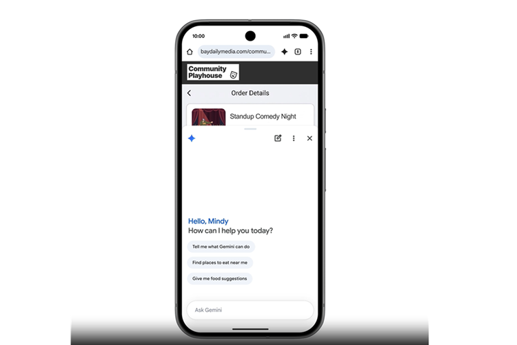 Gemini akan hadir langsung di browser Google Chrome versi Android. Nantinya, akan tersedia tombol Gemini di Chrome yang memungkinkan pengguna bertanya soal isi halaman web, langsung dari browser.