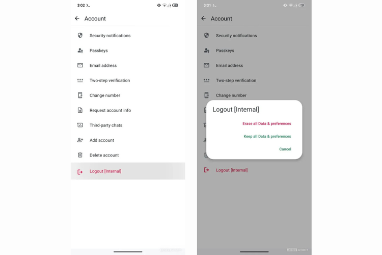 WhatsApp dikabarkan sedang menyiapkan fitur baru untuk mempermudah pengguna yang ingin keluar (logout) dari akun WA mereka dengan dua opsi utama, yakni menghapus semua data dan preferensi akun, atau, menyimpan semua data dan preferensi. 