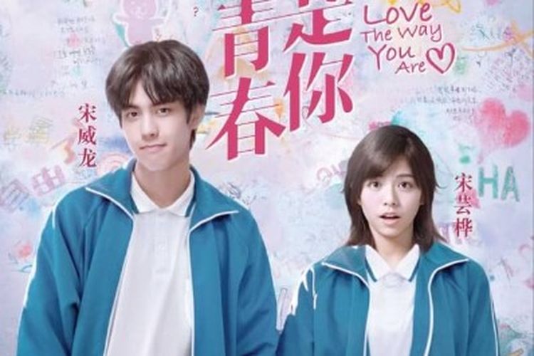 Drama Cina Love The Way You Are tayang pada 2019 dan tersedia di WeTV.