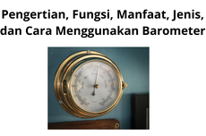 Pengertian, Fungsi, Manfaat, Jenis, dan Cara Menggunakan Barometer