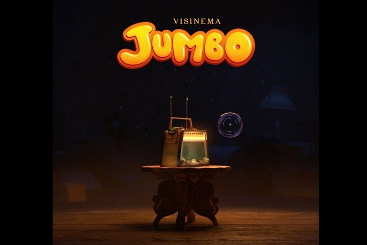Teaser poster film animasi dari Visinema, Jumbo.