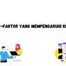 Faktor-Faktor yang Memengaruhi Kinerja 