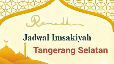 Jadwal Imsakiyah Tangerang Selatan Senin 16 Maret 2026