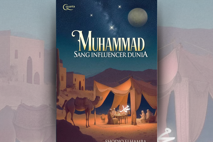 Buku Muhammad Sang Influencer Dunia