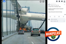 INFOGRAFIK: Foto Manipulasi Pesawat Tersangkut di Jembatan, Simak Faktanya