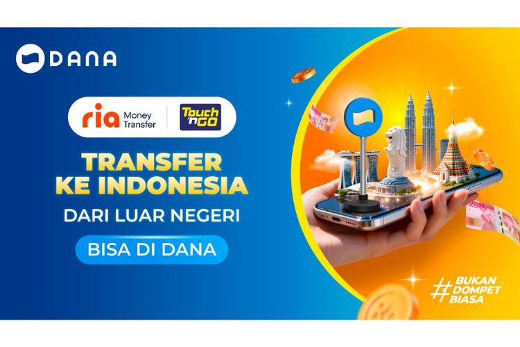 Kirim uang dari luar negeri ke Indonesia bisa melalui platform RIA dan Touch ?n Go. Uang yang dikirim dapat langsung masuk ke akun DANA penerima di Indonesia dalam bentuk saldo.
