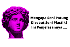 Mengapa Seni Patung Disebut Seni Plastik? Ini Penjelasannya ....