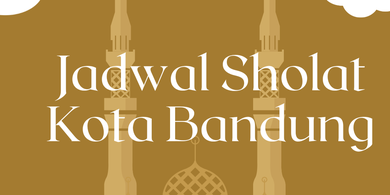 Jadwal Sholat Hari Ini Kota Bandung Kamis, 5 Februari 2026