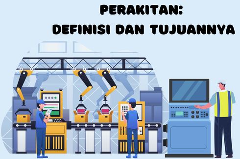 Perakitan: Definisi dan Tujuannya