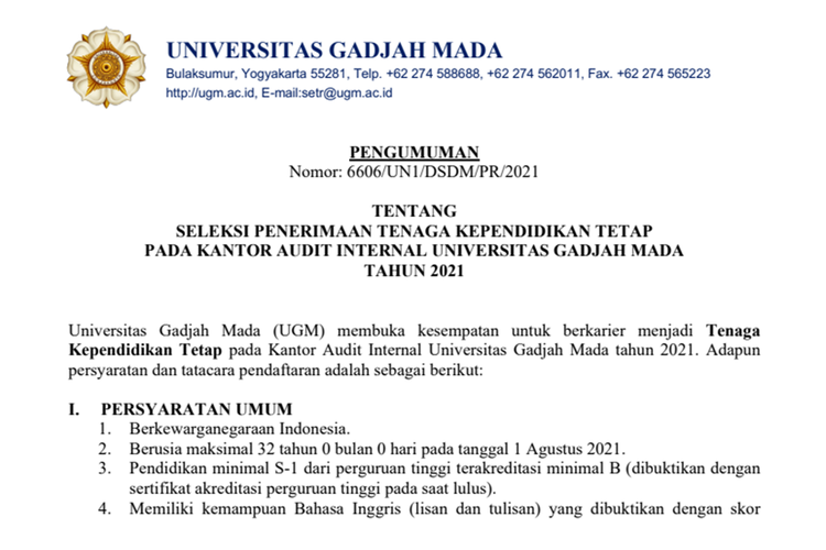 Universitas Gadjah Mada (UGM) membuka kesempatan untuk berkarier menjadi Tenaga Kependidikan Tetap pada Kantor Audit Internal Universitas Gadjah Mada tahun 2021.