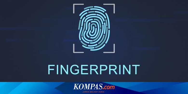 Begini Cara Kerja Sensor Fingerprint Pada Smartphone Halaman