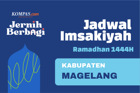 Jadwal Imsak dan Buka Puasa di Kabupaten Magelang Hari Ini, 15 April 2023