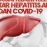 Adakah Hubungan Hepatitis Akut dan Vaksin Covid? Ini Penjelasan Dokter UGM