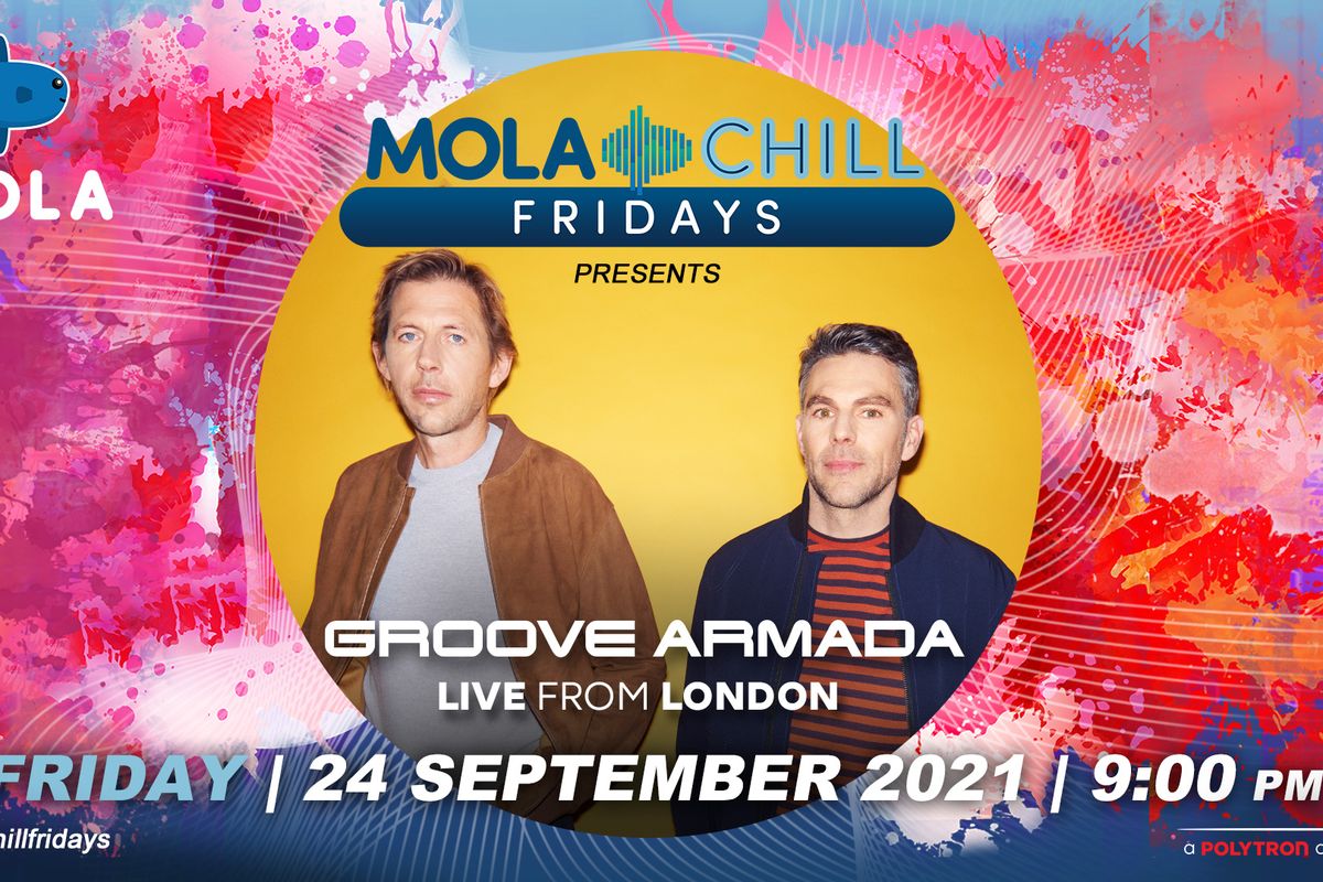 Duo musisi Groove Armada akan memeriahkan Mola Chill Fridays pada 24 September 2021 pukul 21.00 WIB.