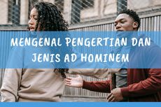 Mengenal Pengertian dan Jenis Ad Hominem