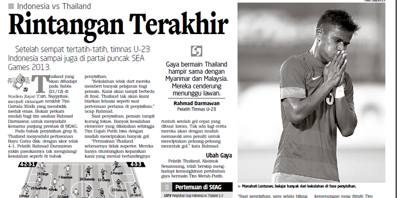 Preview Harian BOLA jelang laga final SEA Games 2013 kontra Thailand.